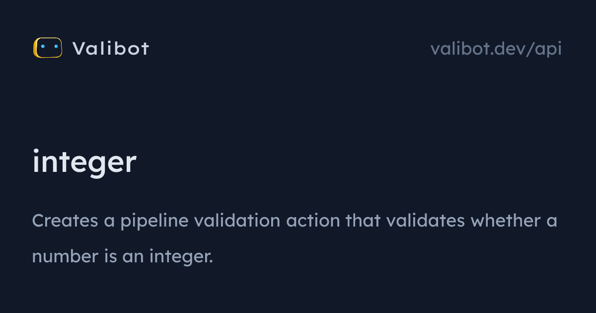 integer | Valibot