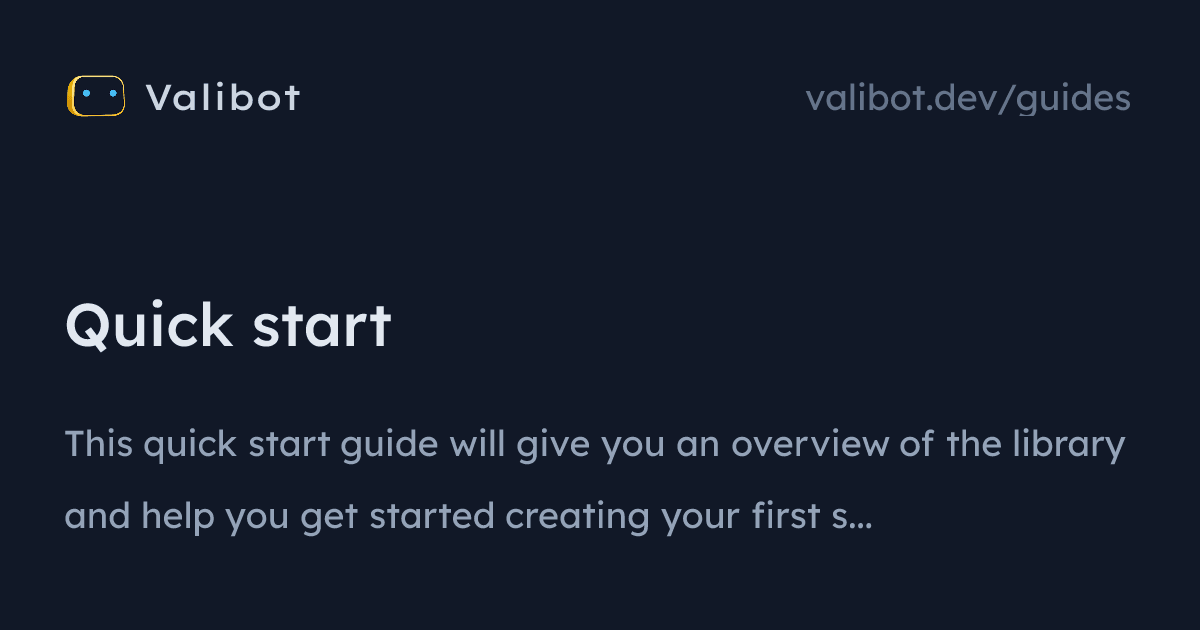 Quick start | Valibot